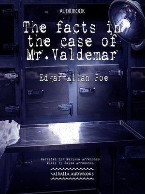 cover image of The Facts in the Case of Mr. Valdemar